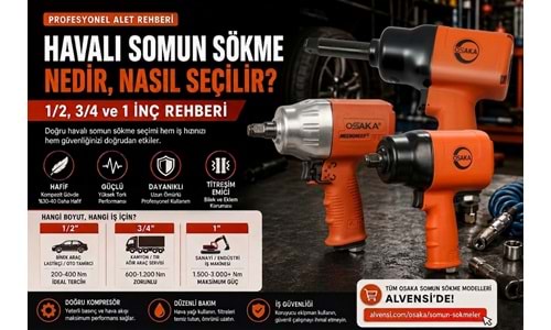 Havalı Somun Sökme Nasıl Seçilir?